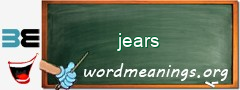WordMeaning blackboard for jears
